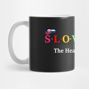 Slovakia, The Heart of Europe. (Flag Version) Mug